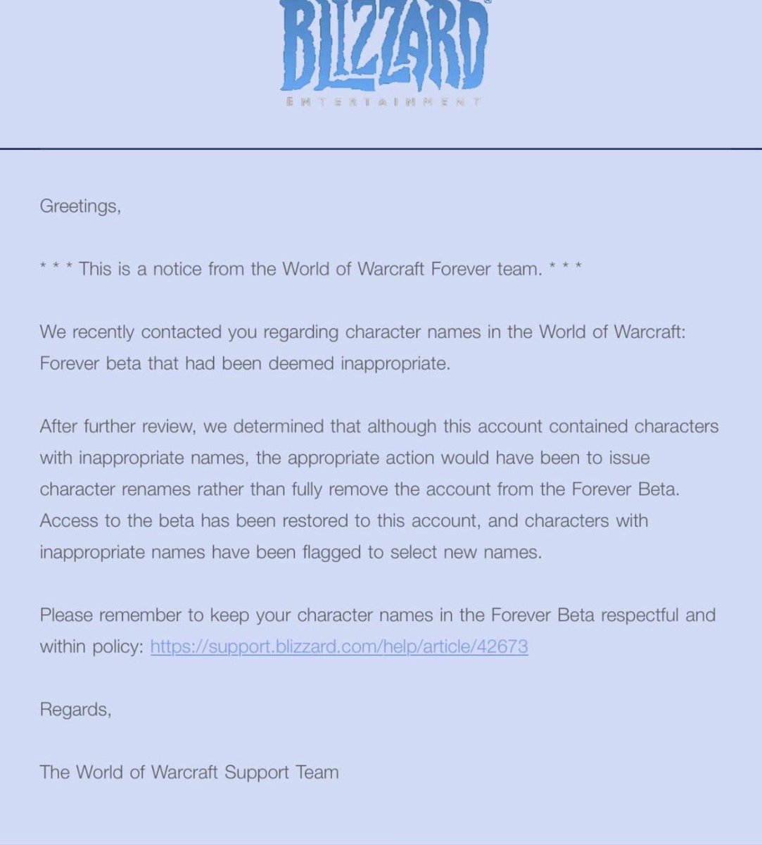 Pirat_Nation's tweet photo. Looks like some World of Warcraft: Forever beta bans are being reversed.

Blizzard has started restoring beta access for at least some players who were kicked out over character names.

In one case, Blizzard admitted that removing the whole account was the wrong call. The player’s account has now been restored, while the characters with inappropriate names have simply been flagged for a rename.