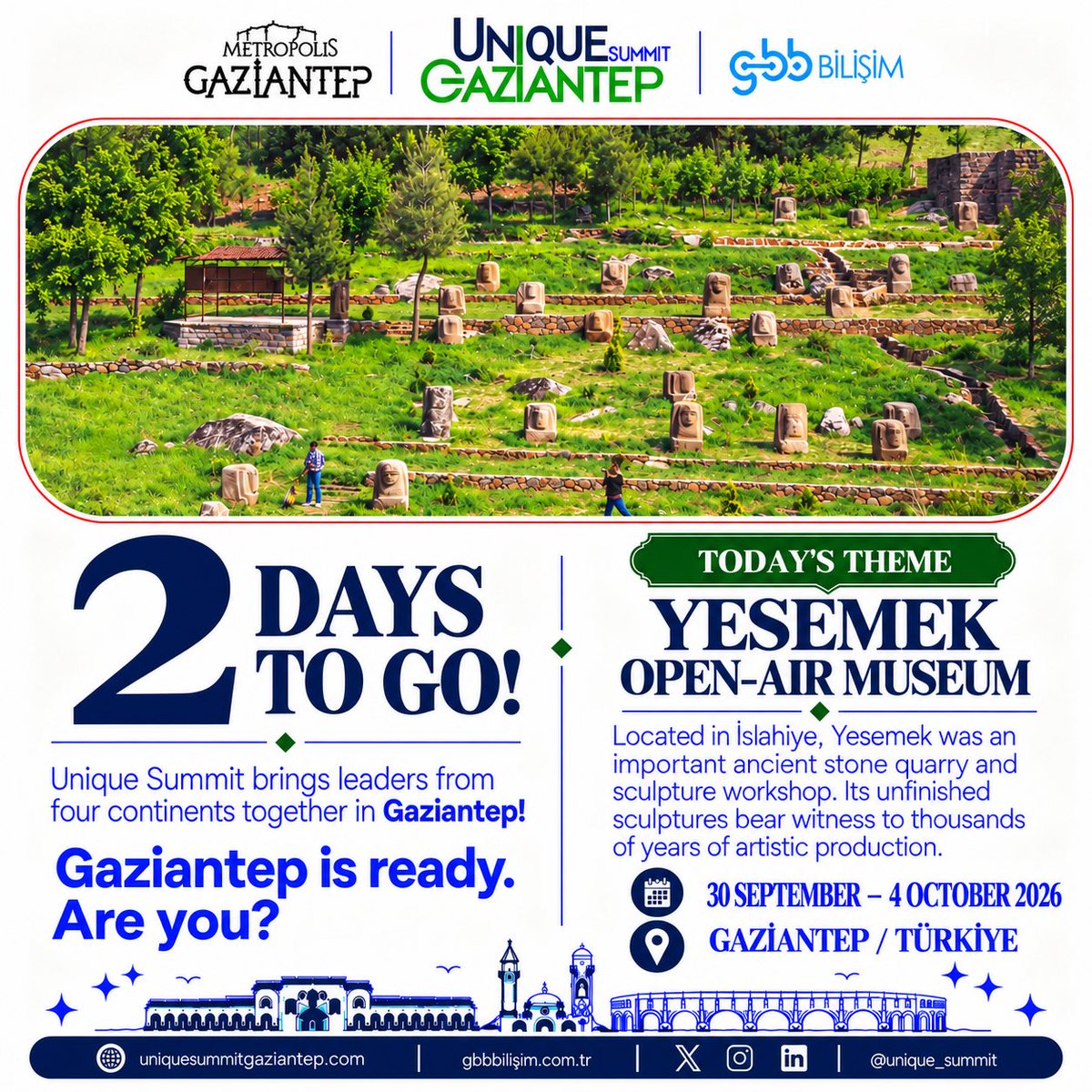 UniqueSummit's tweet photo. The countdown continues. Only 2 days left until we meet. Gaziantep is ready — are you?

—————————

Geri sayım devam ediyor. Buluşmamıza yalnızca 2 gün kaldı. Gaziantep hazır — ya siz? https://t.co/tLE07WkgMI
