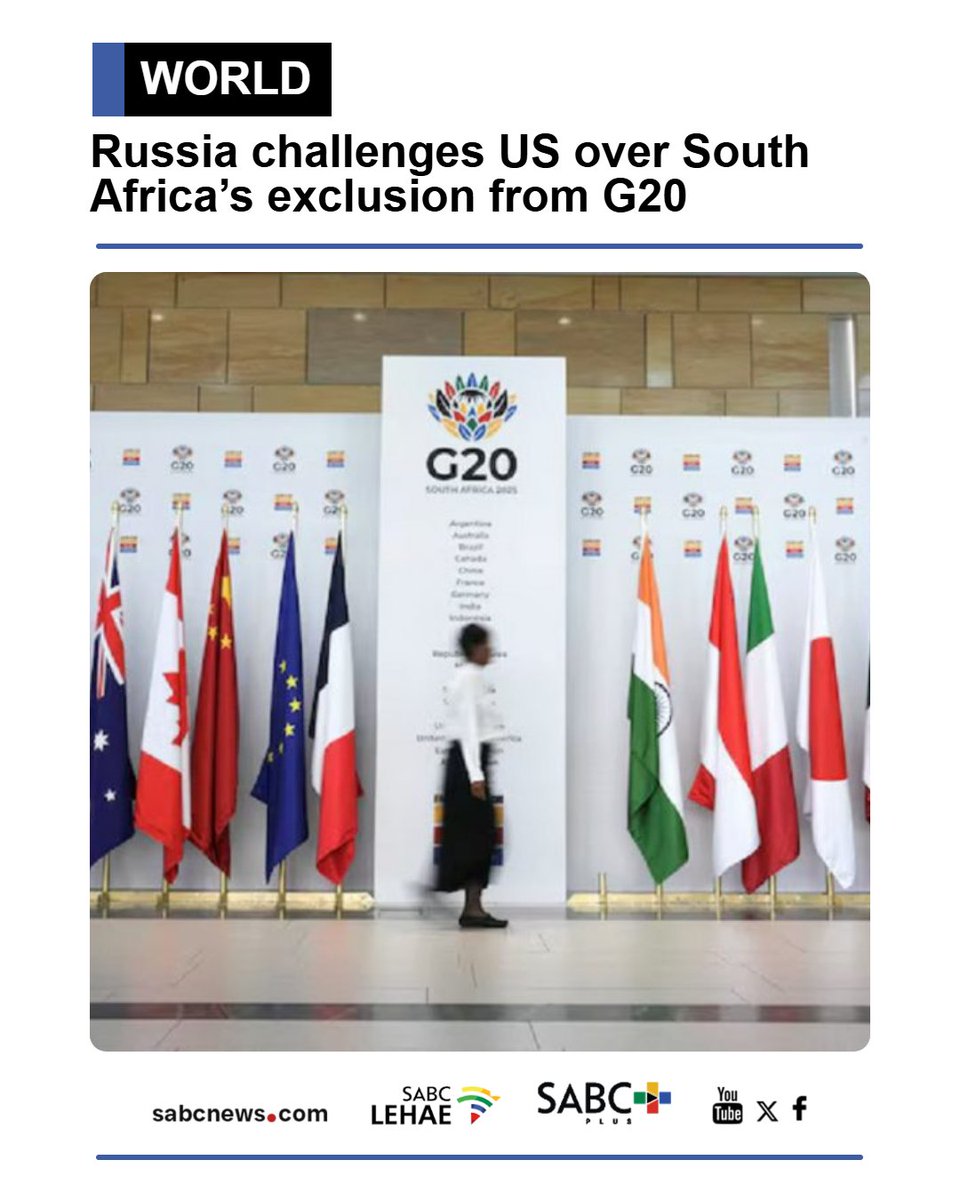 SABCNews's tweet photo. Russia has directly challenged the United States over its exclusion of South Africa from the G20, arguing Washington had no authority to shut a full member out of the grouping. https://t.co/5sn5gjSVMV https://t.co/jbQQdiaTnI