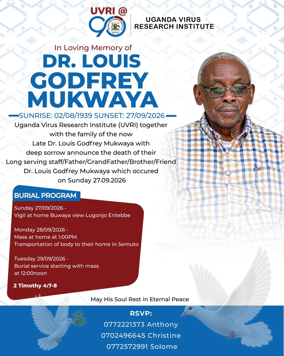 UVRIug's tweet photo. It is with deep sorrow that we announce the passing of our former Acting Director, Head of Entomology,  Assistant Director of Research, and longest-serving staff member, Dr. Louis Mukwaya. His immense contribution to science, research and UVRI’s legacy will forever be remembered. https://t.co/rtOB5ee16f