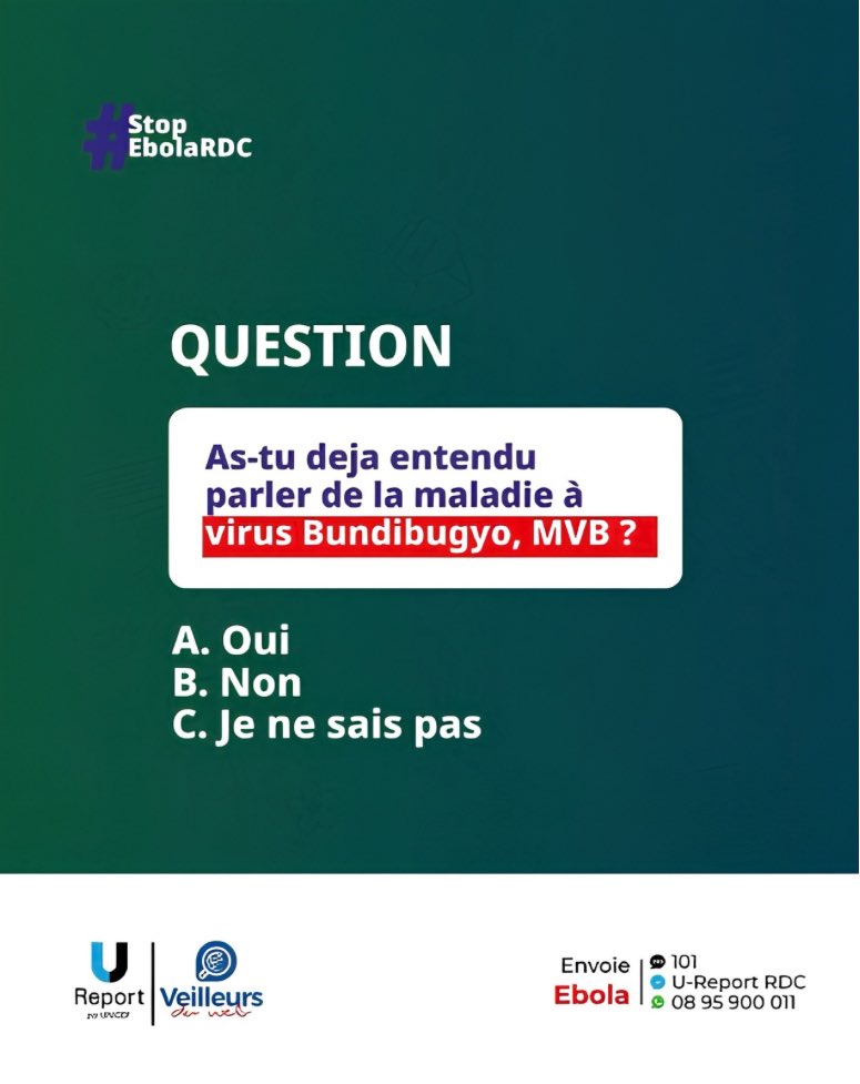 veilleursduweb's tweet photo. As-tu entendu parler de la MVB (maladie à virus Bundibugyo) ?
Réponds Oui, Non ou Je ne sais pas et informe-toi !

Envoie EBOLA au 101 (SMS
gratuit)
@UNICEFDRC @MinSanteRDC 

#StopEbolaRDC https://t.co/KoflvQgwmZ