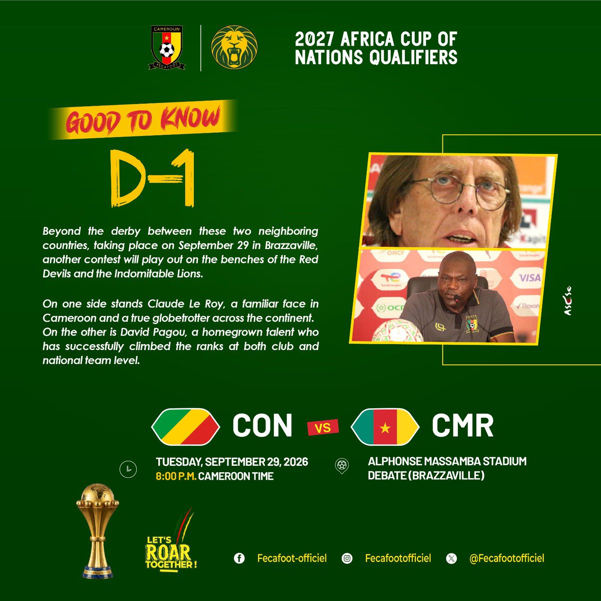 LIndomptables's tweet photo. 🔴🔴⚽️🔥
JJ➖1️⃣
#CONGO 🇨🇬 🆚 🇨🇲 #CAMEROUN
📆 29/09/2026
⏰ 20H00
🏟️ Stade Alphonse Massamba- Débat
📍 Brazzaville - Congo
#CANTOTALENERGIES2027Q |
#CONCMR | #GOLIONS | #ALLEZLESLIONS | #LETSROARTOGETHER | #INDOMPTABLES | https://t.co/vT7xR9nxcZ