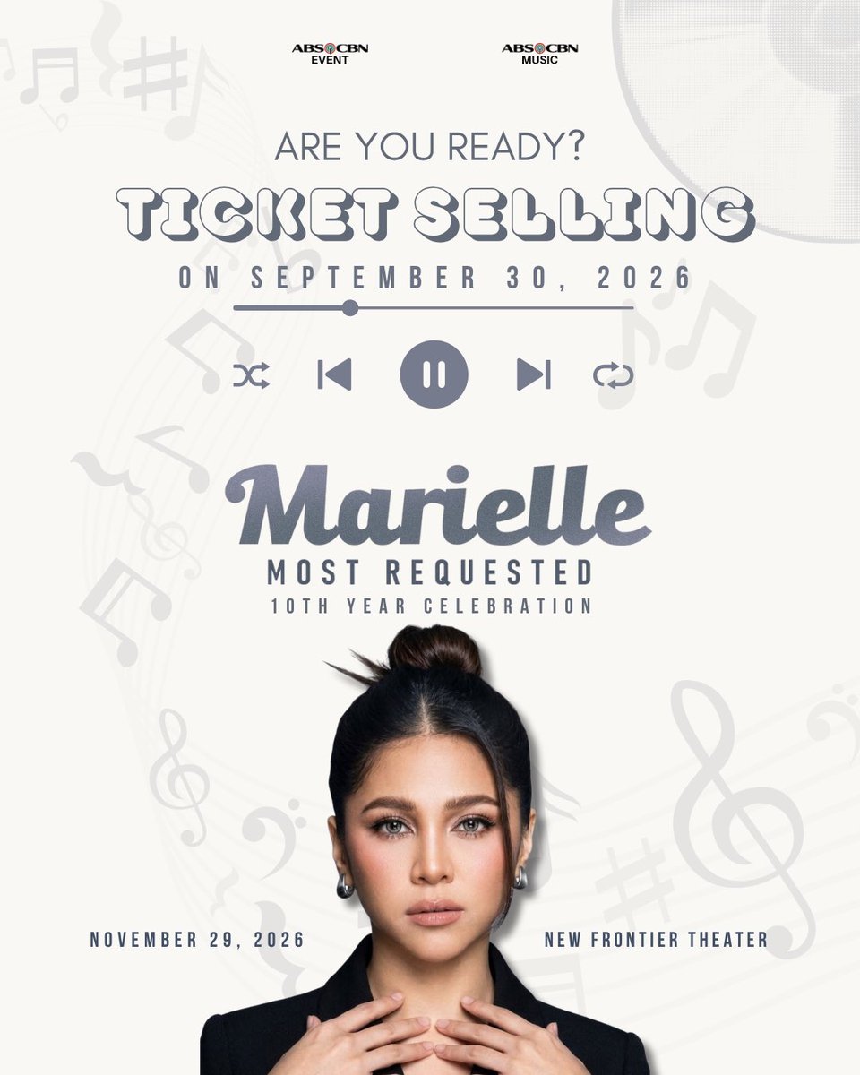 StarMusicPH's tweet photo. Handa na ba kayo for the most pristine 10th year celebration with our very own Marielle Montellano? 🌟

Watch your most requested songs performed LIVE by The Pop Pristine this coming November!

MARIELLE: Most Requested
🗓️ November 29, 2026
📍 New Frontier Theater

Tickets available on September 30, 2026! 🎟️

#MarielleMontellano #StarMusicPH #ABSCBNEvents