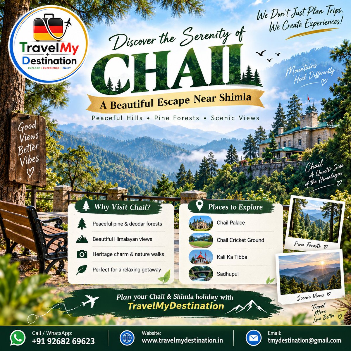 TMydestination's tweet photo. 🌲 CHAIL — A BEAUTIFUL ESCAPE NEAR SHIMLA
✨ Peaceful Hills. Pine Forests. Scenic Views.

📲 Call / WhatsApp: +91 92682 69623
🌐 Website: https://t.co/oECrD2YMk6
📧 Email: tmydestination@gmail.com
.
.
.
.
.
.
.
.
.
.
#TravelMyDestination #Chail #ChailHimachal #Shimla https://t.co/N2fKgtAvEi