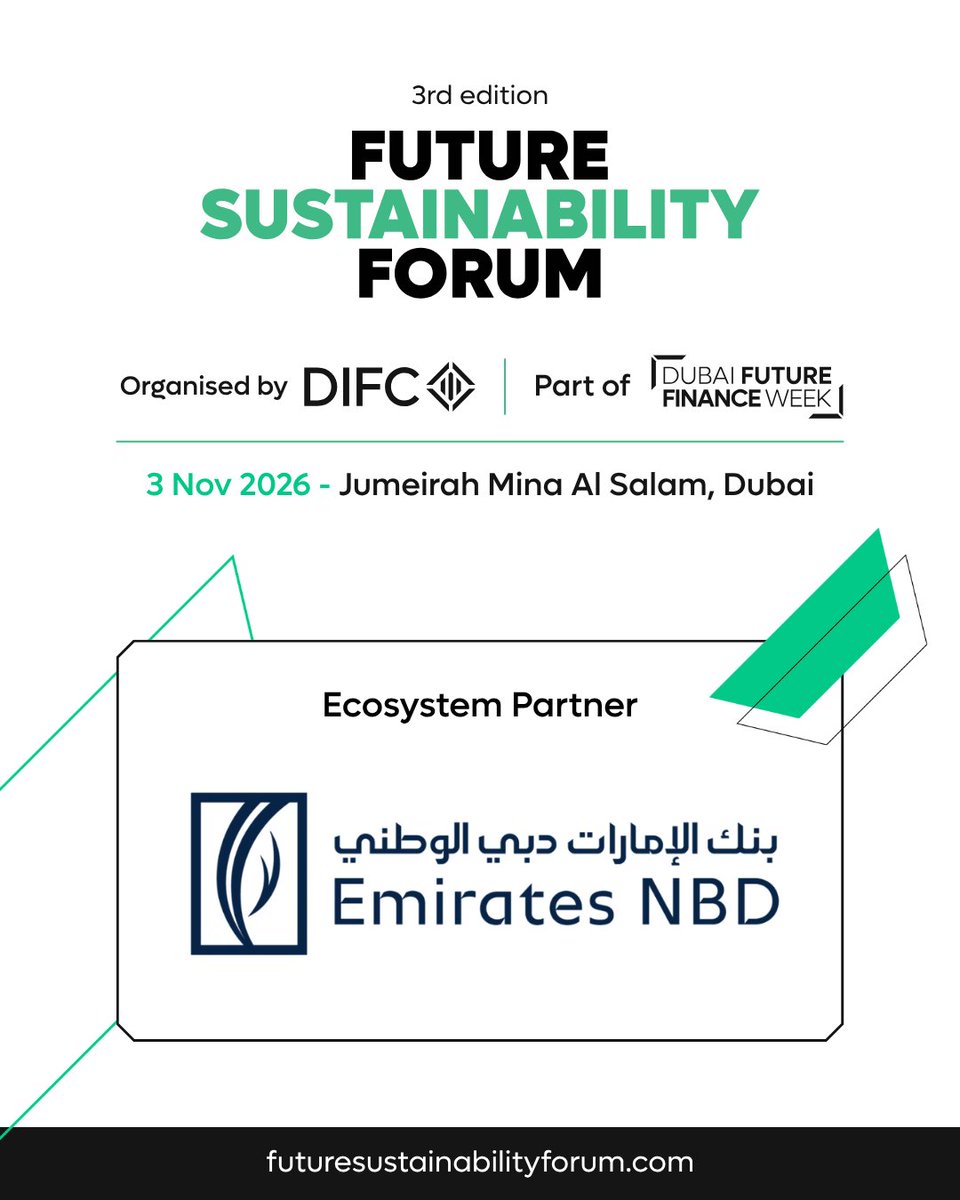 FSF_Dubai's tweet photo. We welcome @EmiratesNBD_AE as Ecosystem Partner of #FutureSustainabilityForum2026, bringing regional expertise to conversations on sustainable finance and long-term growth.
Explore partnership opportunities: https://t.co/OAos1VPK7y
#DIFC #DubaiFutureFinanceWeek https://t.co/XwaxR3e5YY