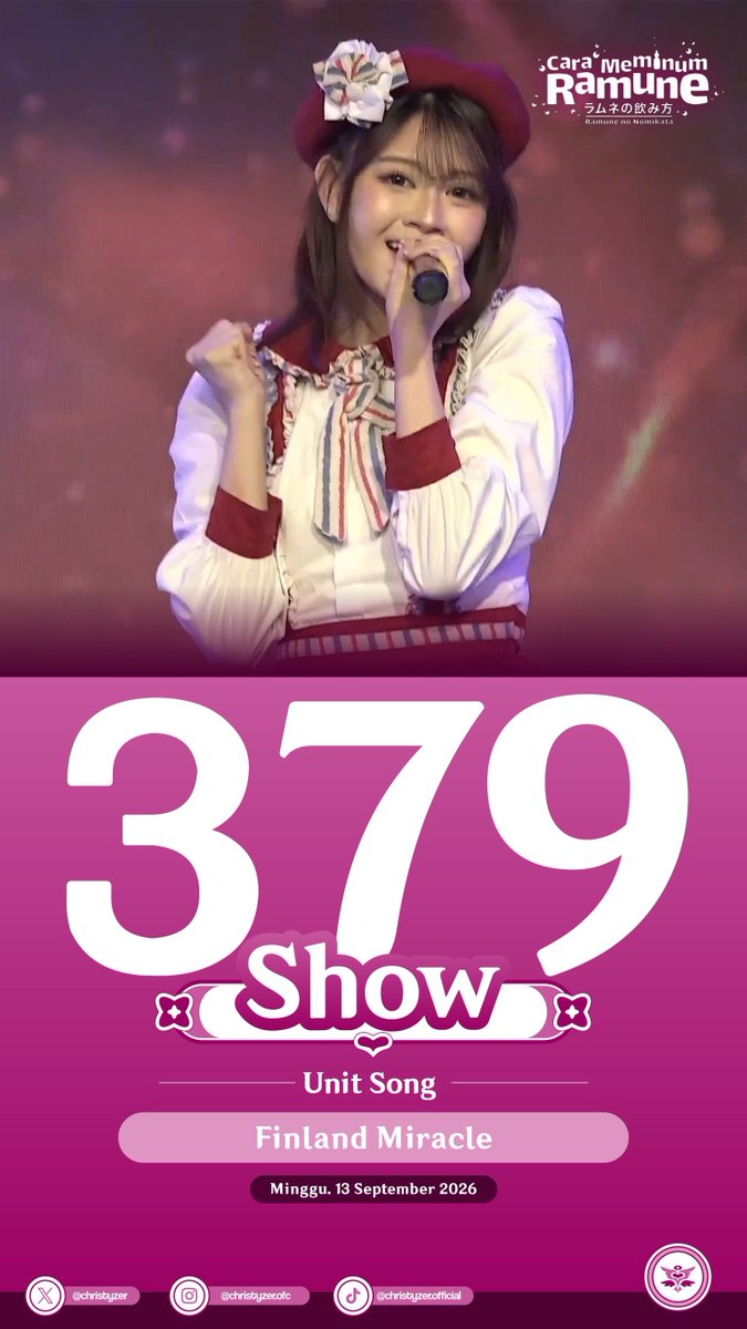 Christyzer's tweet photo. @A_ChristyJKT48 [Update Show @A_ChristyJKT48] 
Setlist : Ramune no Nomikata
Unit song : Finland Miracle 
Jumlah show : 379
#ChriShow #CaraMeminumRamuneJKT48 https://t.co/hak3m0nx6e