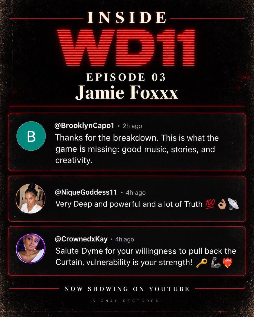DymeADuzin's tweet photo. The conversation around “Jamie Foxxx” is already starting.

I wanted INSIDE WD11 to be more than a breakdown series. I wanted the records to open up conversations about the things underneath them.

Episode 3 is live now.

INSIDE WD11: JAMIE FOXXX 📡

Watch on YouTube. https://t.co/qtgskqXMui

#InsideWD11 #JamieFoxxx #WDVol1 #DymeADuzin