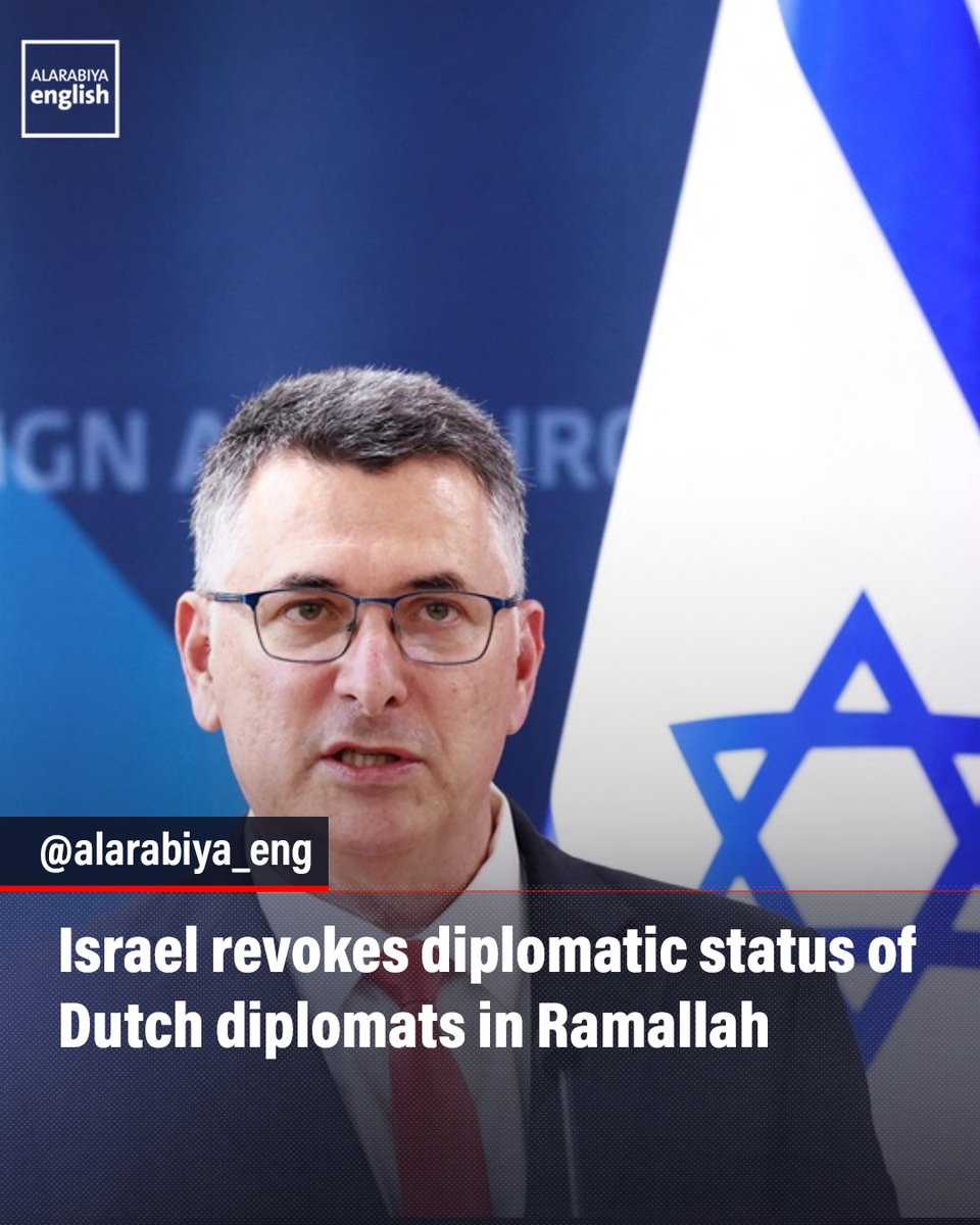 Israel Revokes Diplomatic Status of Dutch Diplomats Amid Settlement Sanctions