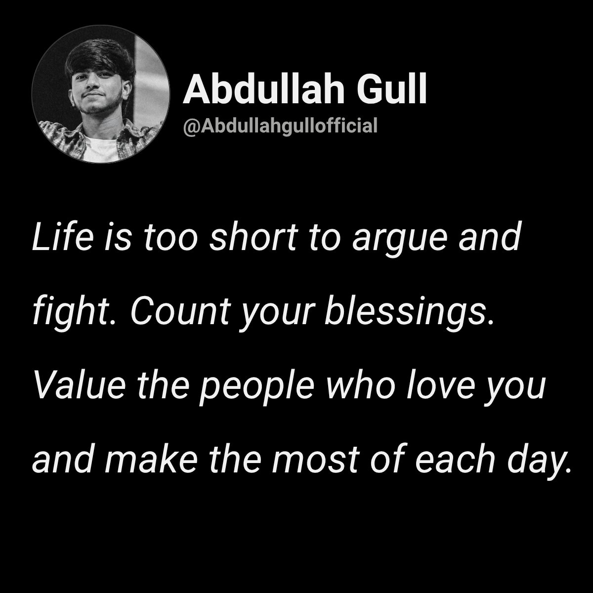 abdullahgulloff's tweet photo. Reminder for today: Choose peace over conflict. Let's cherish the moments, appreciate the ones who care, and make every single day count. https://t.co/1yWwwuKadO
