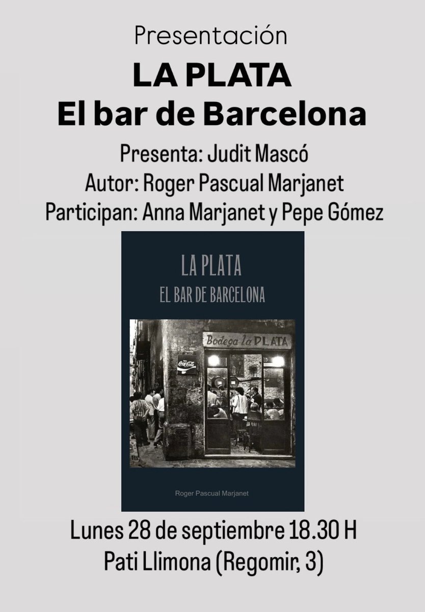 barlaplata's tweet photo. Avui és dia gran, família platera! Aquesta tarda presentem el llibre 'La Plata: el bar de Barcelona'. A les 18.30 al Pati Llimona (Regomir, 3). I amb una mestra de cerimònies immillorable: @juditmasco, model, presentadora i platera 'top'. Vine a viure la història de La Plata! https://t.co/HEopjSUx28