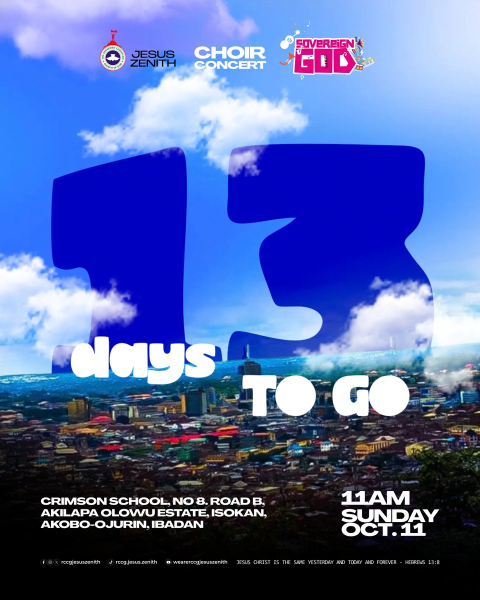 RCCGJesusZenith's tweet photo. 13 DAYS TO SOVEREIGN GOD!
The countdown is on. One sound. One atmosphere. One Sovereign God.
October 11 | 11:00 AM
Come ready for an unforgettable worship experience.
#SovereignGod #13DaysToGo #ChoirConcert #RCCGJesusZenith https://t.co/lck0l3ecWb