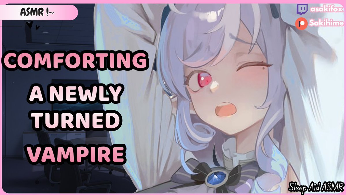 asakifox's tweet photo. 🌸New Youtube Video!~🌸
[F4A] Comforting A Newly Turned Vampire [Reverse-comfort] [Vampire speaker] [Human listener]

🔗in replies!~
#asmr ✧ #sleepaid ✧ #audioroleplay ✧ #voiceacting https://t.co/xkmKaC7Nhg