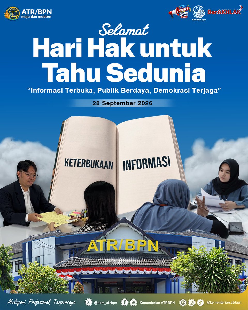 kem_atrbpn's tweet photo. Segenap jajaran Kementerian ATR/BPN mengucapkan Selamat Memperingati Hari Hak untuk Tahu Sedunia.
"Informasi Terbuka, Publik Berdaya, Demokrasi Terjaga"
@komisiinformasipusat
#RightToKnowDay2026
#RTKD2026
#HakUntukTahu
#KeterbukaanInformasi
#InformasiTerbukaPublikBerdaya https://t.co/NOt6GT1cGS