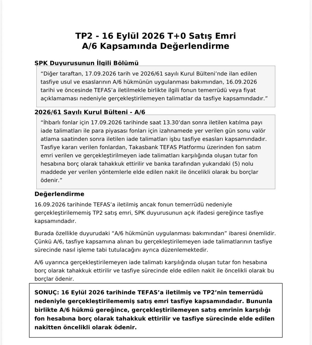 BandajAdam's tweet photo. Karşılıklığı gidermek amacıyla #tp2 yönünden bir değerlendirme yaptım. 
16 Eylük 13:30 öncesi satış emri verenlerde tasfiye kapsamındadır. Ancak A/6 gereğince, gerçekleştirilemeyen satış emrimizin bedeli fon hesabına borç yazılıp tasfiyede elde edilen nakitten öncelikli ödenecek https://t.co/t1oi4QNCRr