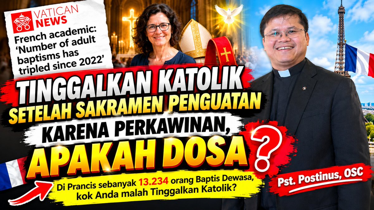 PostinusGul's tweet photo. Tinggalkan Katolik Setelah Sakramen Penguatan, Apakah Dosa? https://t.co/nojr89tfUp lewat @YouTube https://t.co/C6uEVjLXSd
