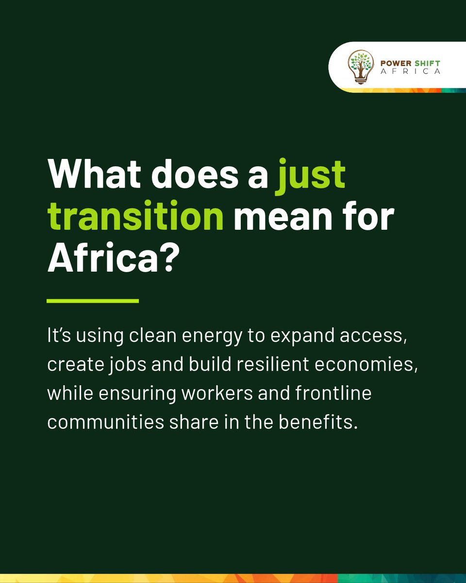 PowerShftAfrica's tweet photo. A just transition for Africa should be judged by what it delivers for people: affordable and reliable energy, decent jobs, stronger local industries and communities better equipped to withstand climate impacts.

Achieving this requires more than renewable energy targets. Policies and investments must address who can access power, who can afford it and who benefits. Workers and frontline communities must have a say in decisions that affect their livelihoods.