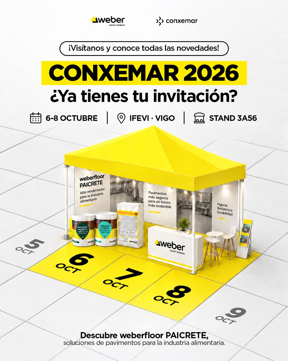 SGweberES's tweet photo. 📍 ¡ Nos vemos en #CONXEMAR2026 !

Del 6 al 8 de octubre estaremos en IFEVI, Vigo. Acércate al stand 3A56 y descubre weberfloor PAICRETE, nuestra gama de pavimentos para la industria alimentaria.

#MakingTheWorldABetterHome https://t.co/UDmDV2Mqt3