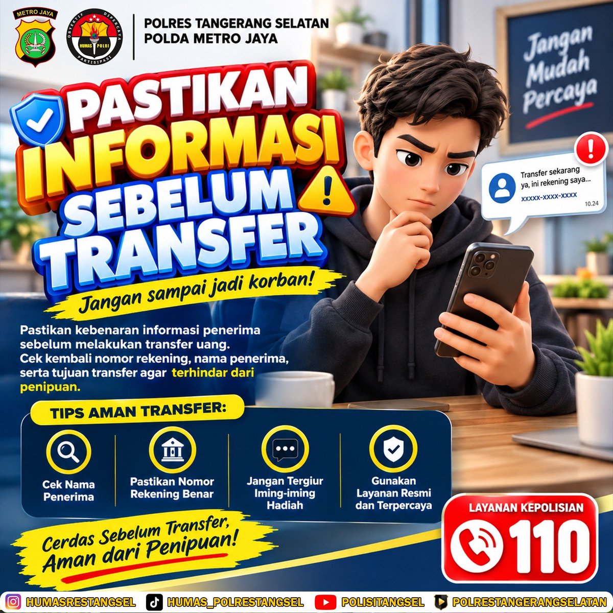 Aren_Sector's tweet photo. ⚠️ Jangan terburu-buru transfer!

Pastikan nama dan nomor rekening penerima benar, jangan mudah percaya iming-iming hadiah, dan gunakan layanan resmi serta terpercaya.

💡 Cerdas sebelum transfer, aman dari penipuan!

📞 Jika menemukan hal mencurigakan, hubungi 110. https://t.co/4gOj47faS7