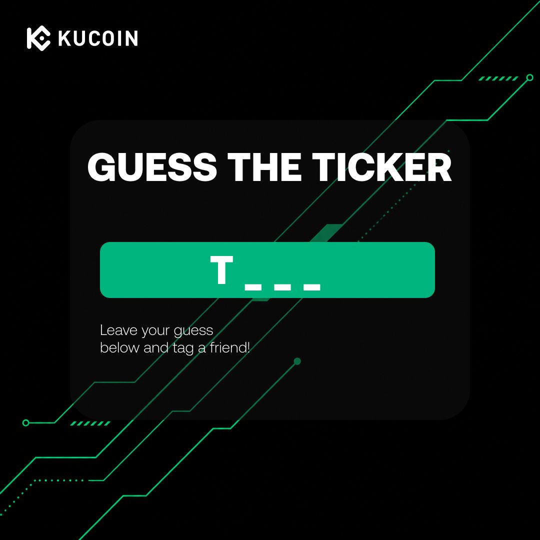 kucoincom's tweet photo. 🔥 ROUND 2 IS HERE! 🔥

Think you know the ticker? Prove it! Win a share of 200,000 Secret Ticker for 50 lucky winners.

✅ Follow @kucoincom & @TINA_GeoDePIN
✅ Sign up on KuCoin & complete KYC
✅ Drop your answer below + #KuCoin
✅ Complete the Gleam form: https://t.co/CtlvAiHJS1

Easy as 1,2,3. Sit tight, we will reveal the winners in 24 hours. Stay tuned!