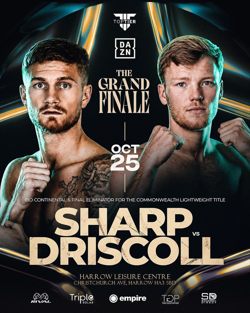 _toptierboxing's tweet photo. Sharp Vs Driscoll for the IBO Continental &amp; Final Eliminator for the Commonwealth Lightweight title - CO MAIN 💥

#SharpDriscoll | Oct 25 | York Hall, London | #TheGrandFinale | LIVE on @daznboxing

Engineered for excellence, proven in battle | @empirefightstore ⚔️

#TopTier https://t.co/W694YEuc5f