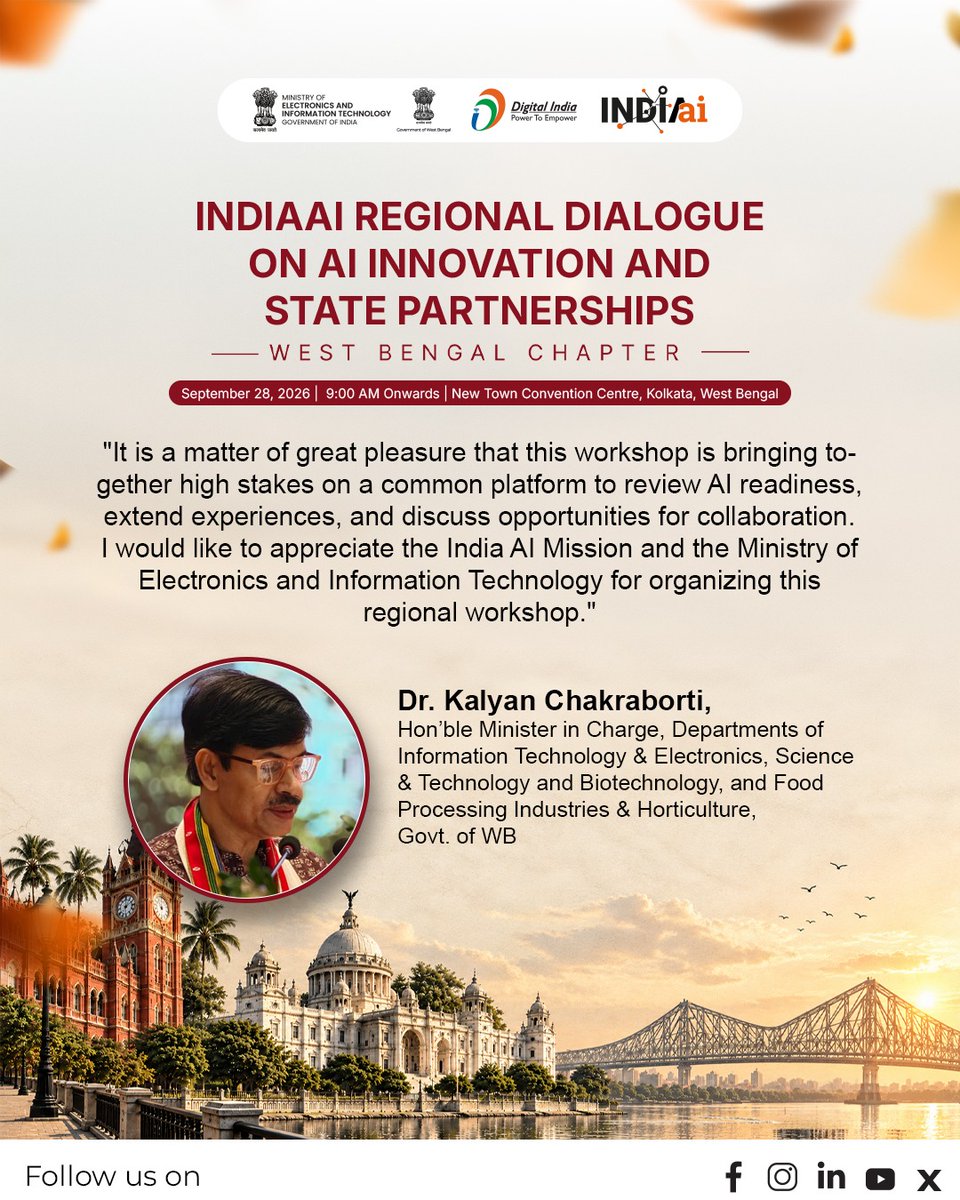 OfficialINDIAai's tweet photo. Bridging vision with action!

Dr. Kalyan Chakraborti, Hon’ble Minister in Charge, Departments of Information Technology & Electronics, Science & Technology and Biotechnology, and Food Processing Industries & Horticulture, Government of West Bengal, addresses the #IndiaAI Regional Dialogue on AI Innovation and State Partnerships (West Bengal Chapter) in Kolkata.

A vital step toward accelerating AI readiness, fostering collaborations, and building a robust, inclusive tech ecosystem nationwide!

#IndiaAI #ArtificialIntelligence #IndiaAIatWestBengal #TechLeadership #AIReadiness #MeitY 

@AshwiniVaishnaw @JitinPrasada @SecretaryMEITY @sudeep_tweets @_DigitalIndia @GoI_MeitY @mygovindia @news_webel
