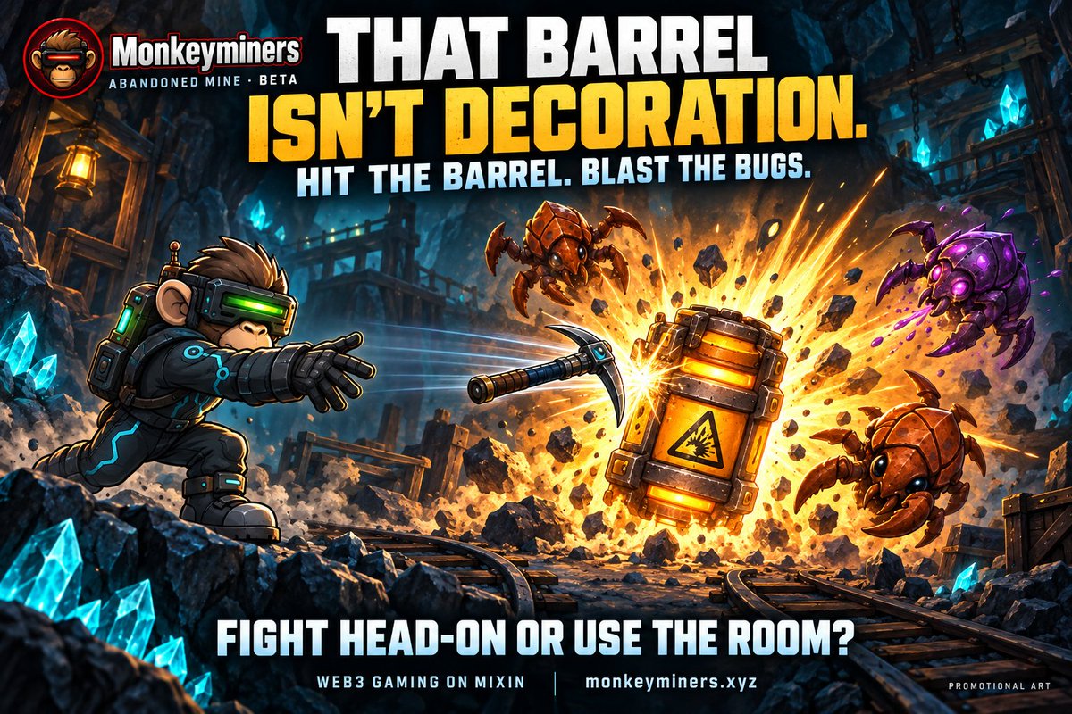 Monkeyminevk6j's tweet photo. That orange barrel isn't decoration.
In Monkeyminers' Abandoned Mine (Beta), a flying pick can detonate it—blasting nearby bugs, not your miner.
Fight head-on or use the room?
Web3 gaming on Mixin.
https://t.co/9IrG35KxkV
#StrategyGaming #Web3Gaming https://t.co/APQjFg8vbR