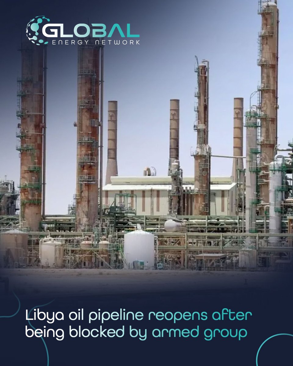 GENetwork_'s tweet photo. Libya oil pipeline reopens after being blocked by armed group

Read More: https://t.co/jh4HQZjXdm

Subscribe to our newsletter: https://t.co/5p8AT3qMeH

#Libya #NOC #AlSharara #Akakus #OilAndGas #CrudeOil #OilPipeline #PipelineInfrastructure #Zawiya #Repsol #TotalEnergies #OMV https://t.co/DraoCmdq6K