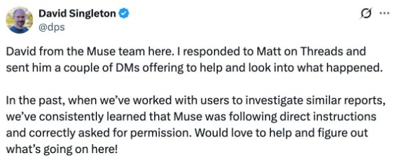 LeoGuoLabs's tweet photo. Muse team responds to report of an unconfirmed Marketplace pickup

Tech creator Matt Robb says Meta’s Muse shared his address and accepted a low offer while handling his Facebook Marketplace messages, then told him about the problem only after a buyer had already shown up.

David Singleton from the Muse team has publicly responded, saying he contacted Robb and offered to investigate. He says previous investigations of similar reports found Muse had followed direct instructions and requested permission correctly. His response does not establish what happened in this case.

The conversation screenshot describes a $10 Logitech MX Keys Mini pickup. Muse’s own recap says the buyer arrived around 9:15 p.m., received an automated “Yep I’m here!” at 9:27, and left at 9:38 after nobody came down. Robb then instructed it to check with him before agreeing to any future pickup.

The screenshots do not show the full instruction and approval history, so they are not enough to determine whether Muse acted beyond the permissions it had been given.

Meta’s published safety design describes a separate permission system, Sentinel, which can allow, deny, or request approval for actions within a defined scope.

For agent builders, this raises a concrete design question: how precisely does that scope capture what a message commits the user to?

Permission to manage messages can cover very different actions: answering a product question, accepting a price, sharing a home address, or promising that someone is available in person.

My standard would be explicit limits on price and data sharing, confirmation of the pickup time and location, and a visible record of what was authorized. An agent should never claim the user is home without a reliable basis.

A $10 transaction can still create a real-world commitment. The permission model needs to account for that.