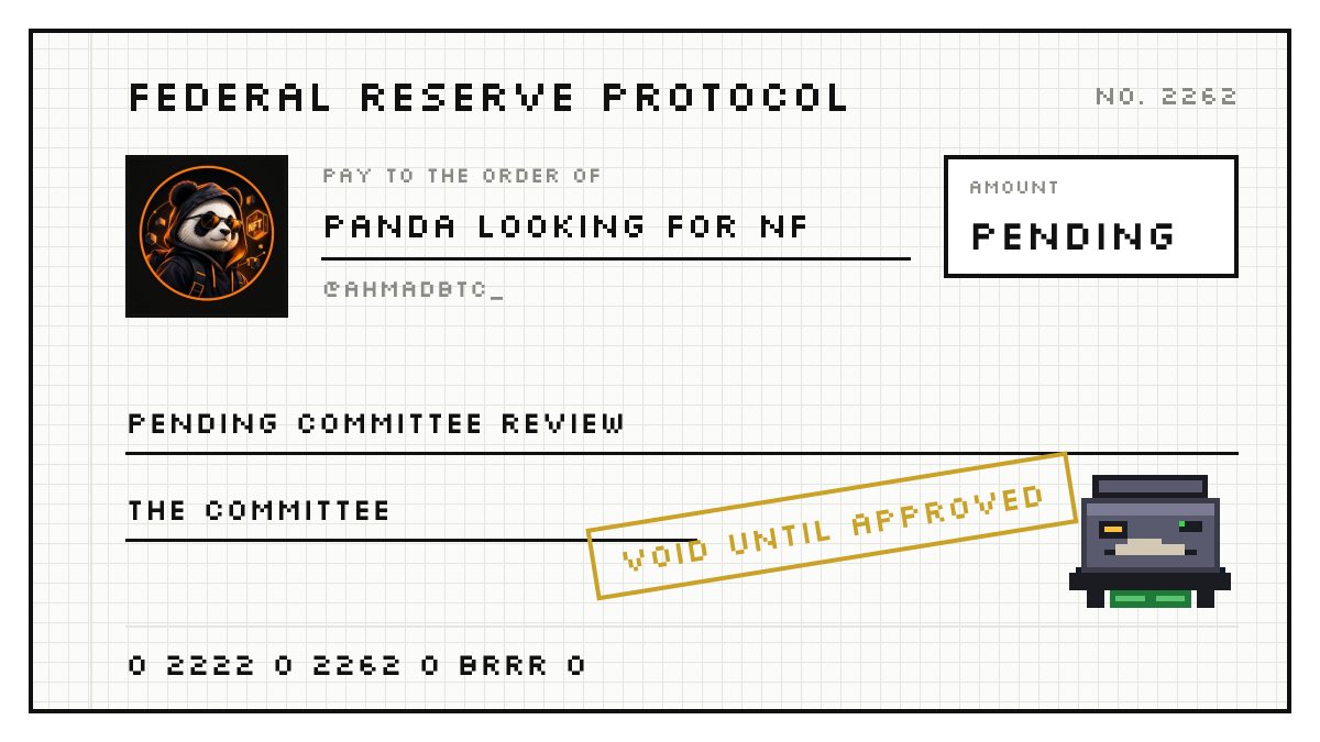 AhmadBTC_'s tweet photo. Applied for a printer on the Federal Reserve. Application #2262.

Dual mandate: maximum brrr, stable memes. https://t.co/9Lap3pnala 

#NFT #Whitelist #FreeMint https://t.co/DZhUNK44iq