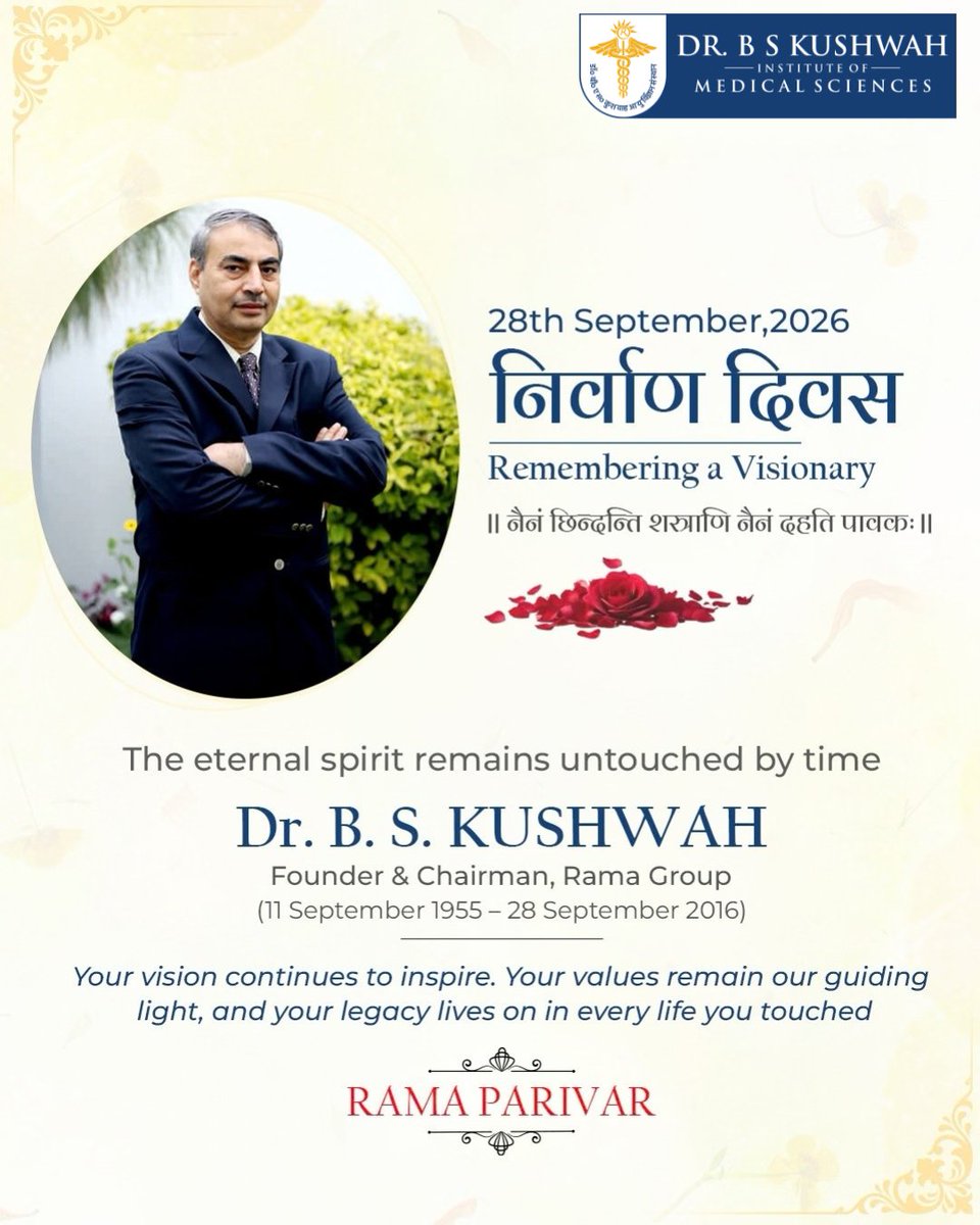 bskims_2024's tweet photo. On the Nirvan Divas of Late Dr. B. S. Kushwah, Founder & Chairman of Rama Group, we pay our heartfelt tribute. Your vision and values continue to inspire the Rama Family. Forever in our hearts.
#NirvanDivas #RamaGroup #Tribute #ForeverInOurHearts https://t.co/RRYyi61DER