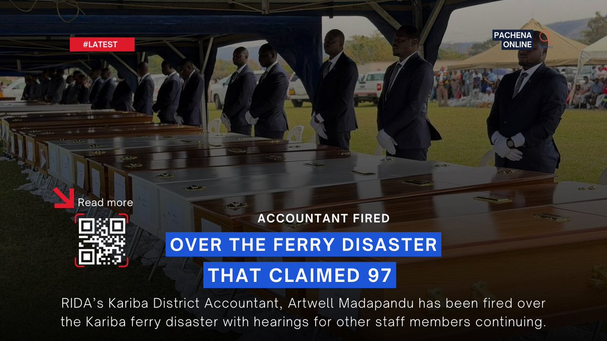 pachenanews's tweet photo. Artwell Madapandu, the agency’s Kariba District Accountant, has been fired. A disciplinary committee found that he failed to put in place controls that could have stopped the ferry from being overloaded on 11 August, when it capsized killing 97 people while 77 were rescued. https://t.co/0pDJwY46Sx