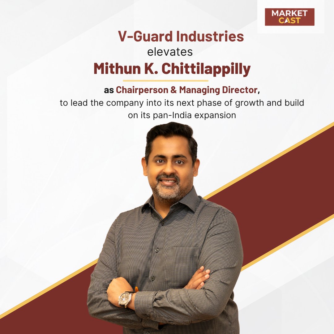 MarketCastIn's tweet photo. Mithun K. Chittilappilly takes charge as Chairperson &amp; Managing Director of V-Guard Industries, marking the next chapter in his two-decade journey with the company @VGuardOfficial 

#VGuard #MithunChittilappilly #Leadership #BusinessGrowth #MarketCast https://t.co/L5FpXIXKq5