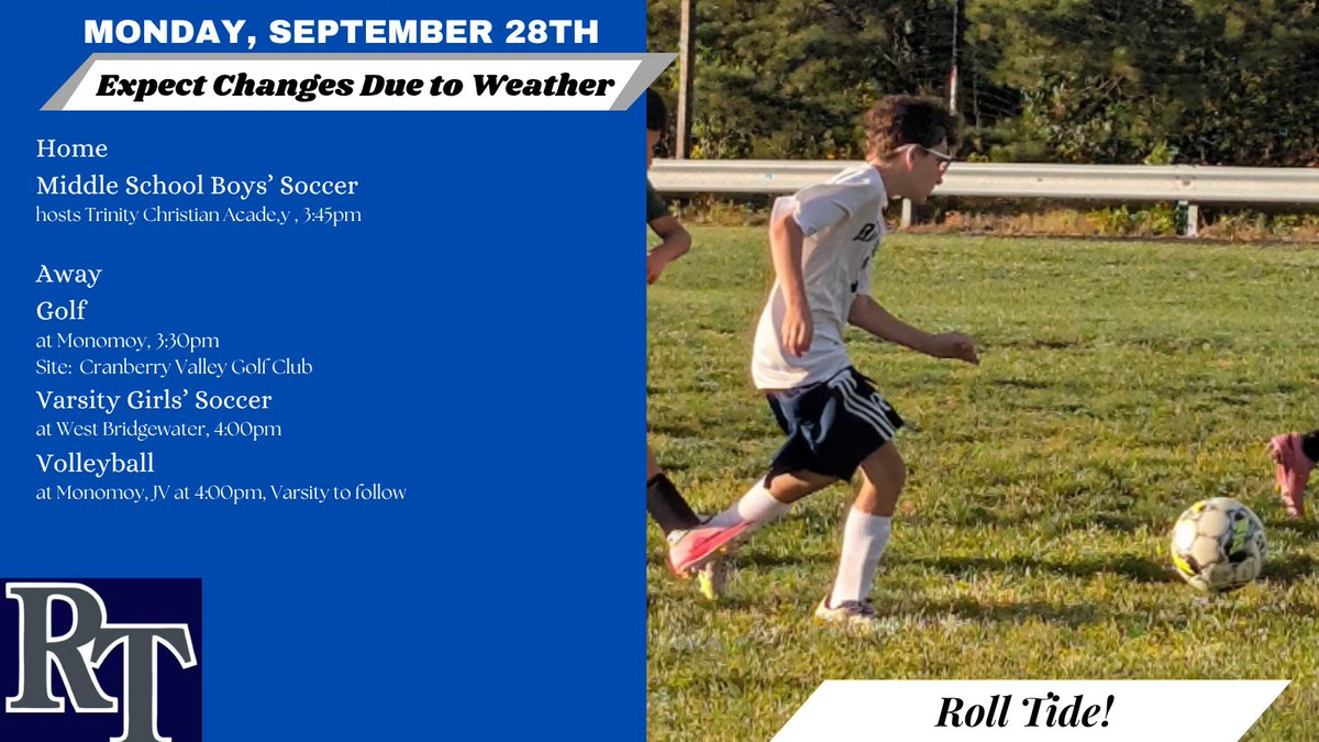 RisingTide1620's tweet photo. Mon. 9/28 schedule:
Home
Middle School Boys' Soccer hosts Trinity Christian Academy, 3:45pm

Away
Golf at Monomoy, 3:30pm
Varsity Girls' Soccer at West Bridgewater, 4:00pm
Volleyball at Monomoy, JV at 4:00pm, Varsity to follow

Expect changes due to weather! https://t.co/CjYZ4WIP9q