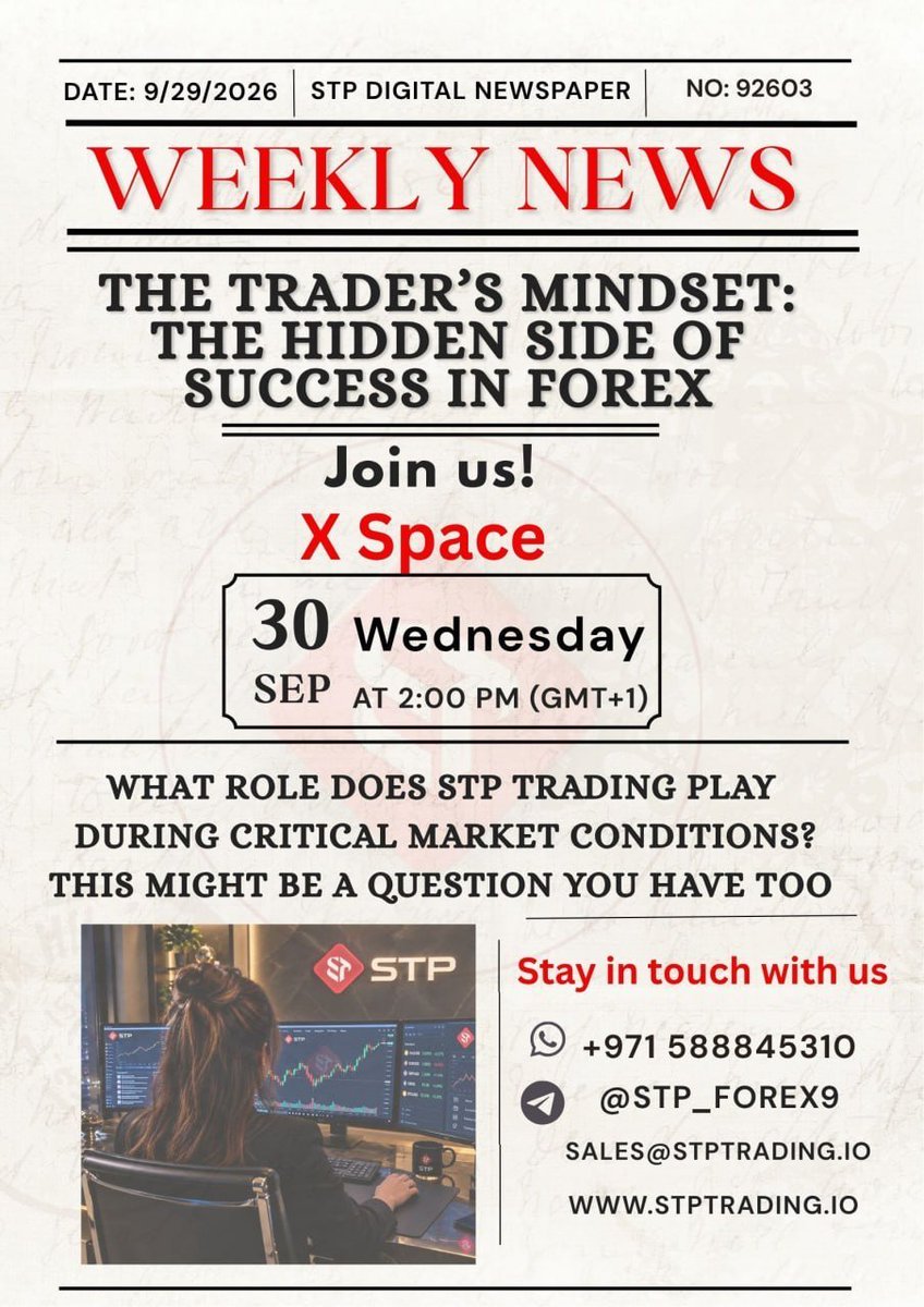 STP_Trading_Ltd's tweet photo. THE TRADER’S MINDSET: THE HIDDEN SIDE OF SUCCESS IN FOREX 

What role does STP Trading play during critical market conditions?

🎙 X Space

📅 Wed, Sep 30 | ⏰ 2:00 PM (GMT+1)
Set your reminder and join us! ⏰👥 https://t.co/OEZiTBQ9jK