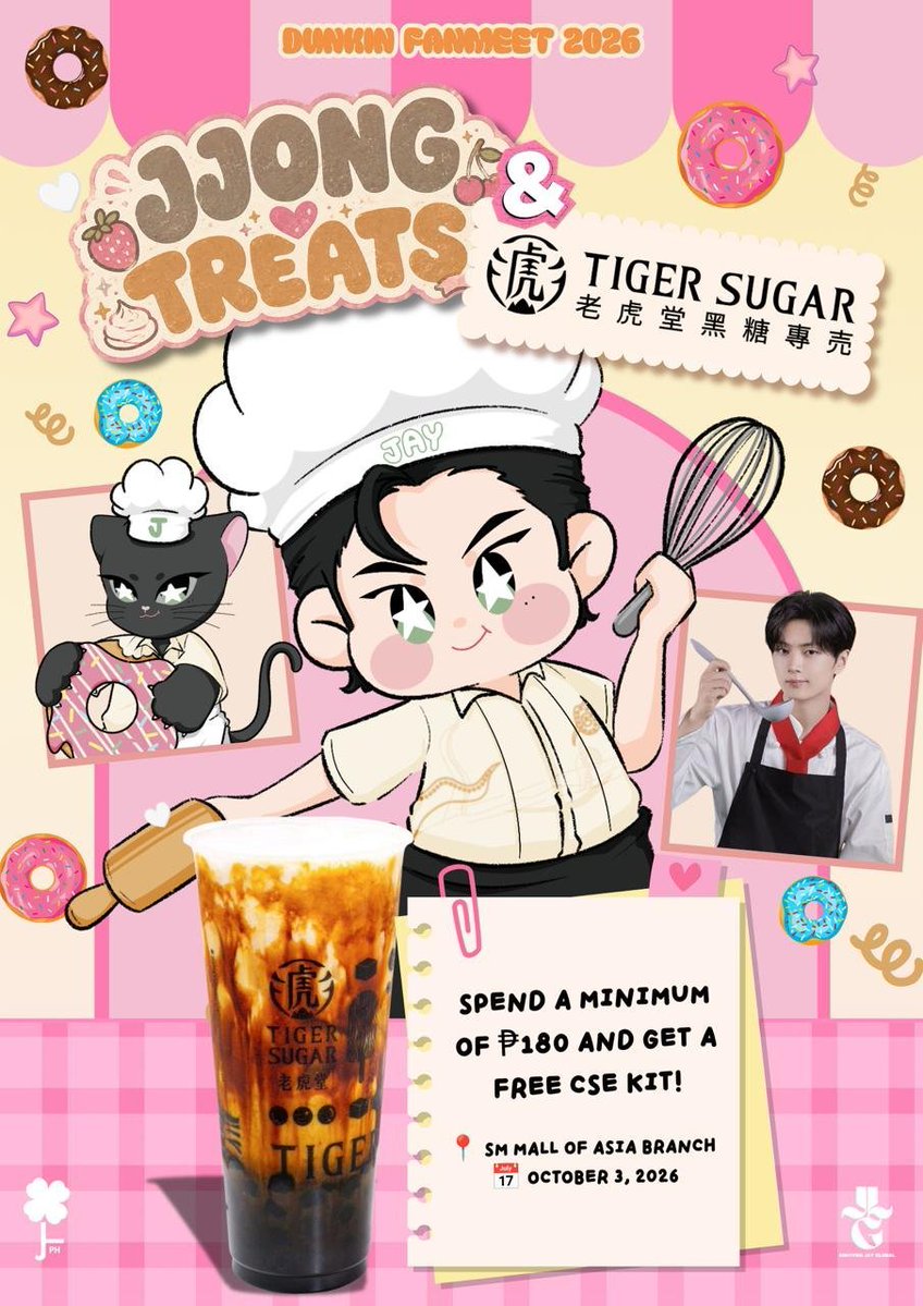 LuckyJayPH's tweet photo. 𝐉𝐉𝐎𝐍𝐆 𝐓𝐑𝐄𝐀𝐓𝐒 🍩
𝐋𝐮𝐜𝐤𝐲 𝐉𝐚𝐲 𝐏𝐇 𝐱 𝐓𝐢𝐠𝐞𝐫 𝐒𝐮𝐠𝐚𝐫
free cupsleeve event 

ENGENE! We’re happy to announce that we have limited slots for FREE Cupsleeve Event Kits for walk-ins! 

To avail, simply purchase any drink worth ₱180 or more at Tiger Sugar, SM Mall of Asia on October 3, 2026. Kits are available while supplies last.

For our registered donors, just present the unique code sent to your email and purchase any drink worth ₱180 or more to claim your JJONG TREATS CSE Kit, ENBUBU CSE Kit, and exclusive Jay Banner. See you there! 

📍Tiger Sugar, SM Mall of Asia Branch
📅 October 3, 2026 
🕐 10:00 AM - 10:00 PM or until supplies last. 

#DunkinPH_ENDLESS #ENDLESSFunMeet
#ENHYPEN #제이 #JAY 
#엔하이픈_제이 #ENHYPEN_JAY