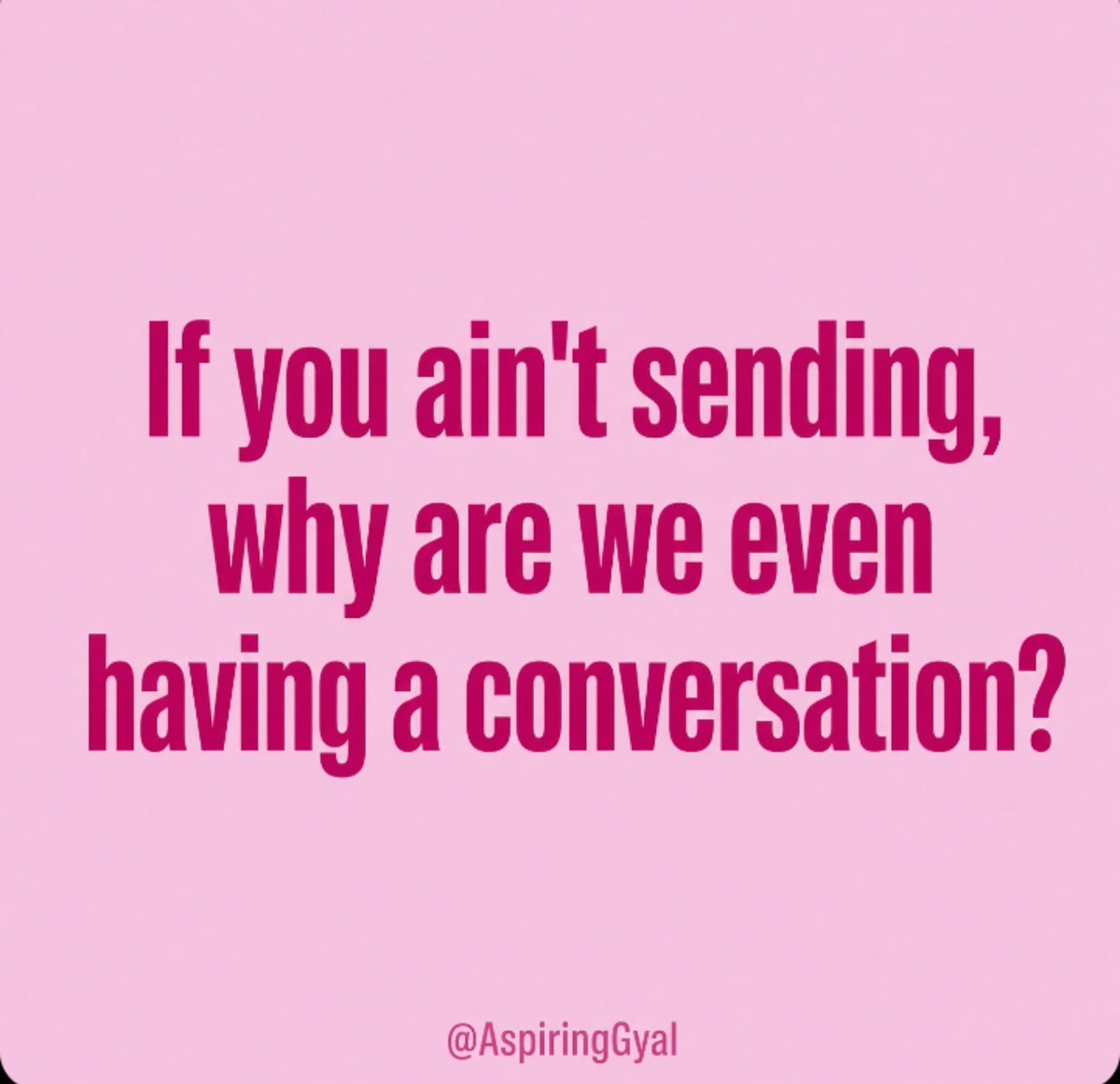 AspiringGyal's tweet photo. We can talk after the notification hits.💅💸 https://t.co/5kYxyAmaMW