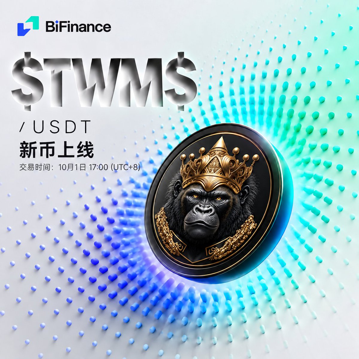 BifinanceEx's tweet photo. 🚀 $TWM$/USDT 即将上线 BiFinance!
👑 全新交易对即将开启,准备迎接 $TWM$!
📅 交易时间:10月1日 17:00(UTC+8)
💱 交易对:$TWM$/USDT
锁定 BiFinance,一起关注 $TWM$ 上线后的市场表现!
#BiFinance #TWM #TWMUSDT #新币上线 #Crypto https://t.co/BsvEnslT2L