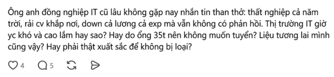 A social media post in Vietnamese about an older IT engineer who is unemployed and questioning his future in the IT industry after years of experience.