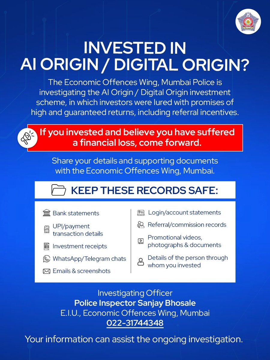 MumbaiPolice's tweet photo. Mumbai Police EOW has arrested 4 accused in a digital investment fraud promising an excessive 5–8% monthly return and referral bonuses.

If you’ve been affected by any such unauthorised scheme, contact EOW Mumbai and share your evidence.

Stay alert. Stay safe. Always invest through registered institutions.

महिना ५% ते ८% इतका अवाजवी परतावा आणि रेफरल बोनसचे आमिष दाखवून सर्वसामान्य नागरिकांची फसवणूक करणाऱ्या एका डिजिटल प्लॅटफॉर्म आणि कंपनीवर आर्थिक गुन्हे विभाग, मुंबई यांनी धडक कारवाई करत ४ आरोपींना बेड्या ठोकल्या आहेत.  

सदर संस्था किंवा प्लॅटफॉर्म आर.बी.आय. (RBI) किंवा सेबी (SEBI) कडे नोंदणीकृत नसतानाही लोकांकडून बेकायदेशीररीत्या मोठ्या प्रमाणात गुंतवणूक स्वीकारत असल्याचे तपासात समोर आले आहे.

नागरिकांना आवाहन आहे जर कुणाची अशा अनधिकृत योजनेत फसवणूक झाली असल्यास, त्यांनी आर्थिक गुन्हे विभाग, मुंबई यांच्याशी तात्काळ संपर्क साधावा व पुरावे सादर करावेत.

सतर्क राहा, सुरक्षित राहा! फसवणूक टाळण्यासाठी नेहमी अधिकृत आणि नोंदणीकृत संस्थांचीच निवड करा.

#EOW #InvestWithCaution