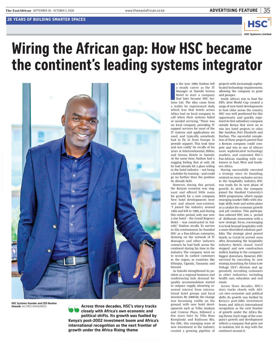 HSCSystemsLTD's tweet photo. From Kenya to a growing footprint across Africa. The HSC journey across 26 years and Africa’s evolving technology landscape was featured in The EastAfrican newspaper.

Here is a highlight from our CEO, Nashon Omondi @nashkenbo: "Each stage of the company’s growth and development reflects a company that grew not in isolation, but in step with the continent around it."

#HSCSystems #SystemsIntegration #TechnologyInAfrica #DigitalInfrastructure #AfricaBusiness #HSCat26