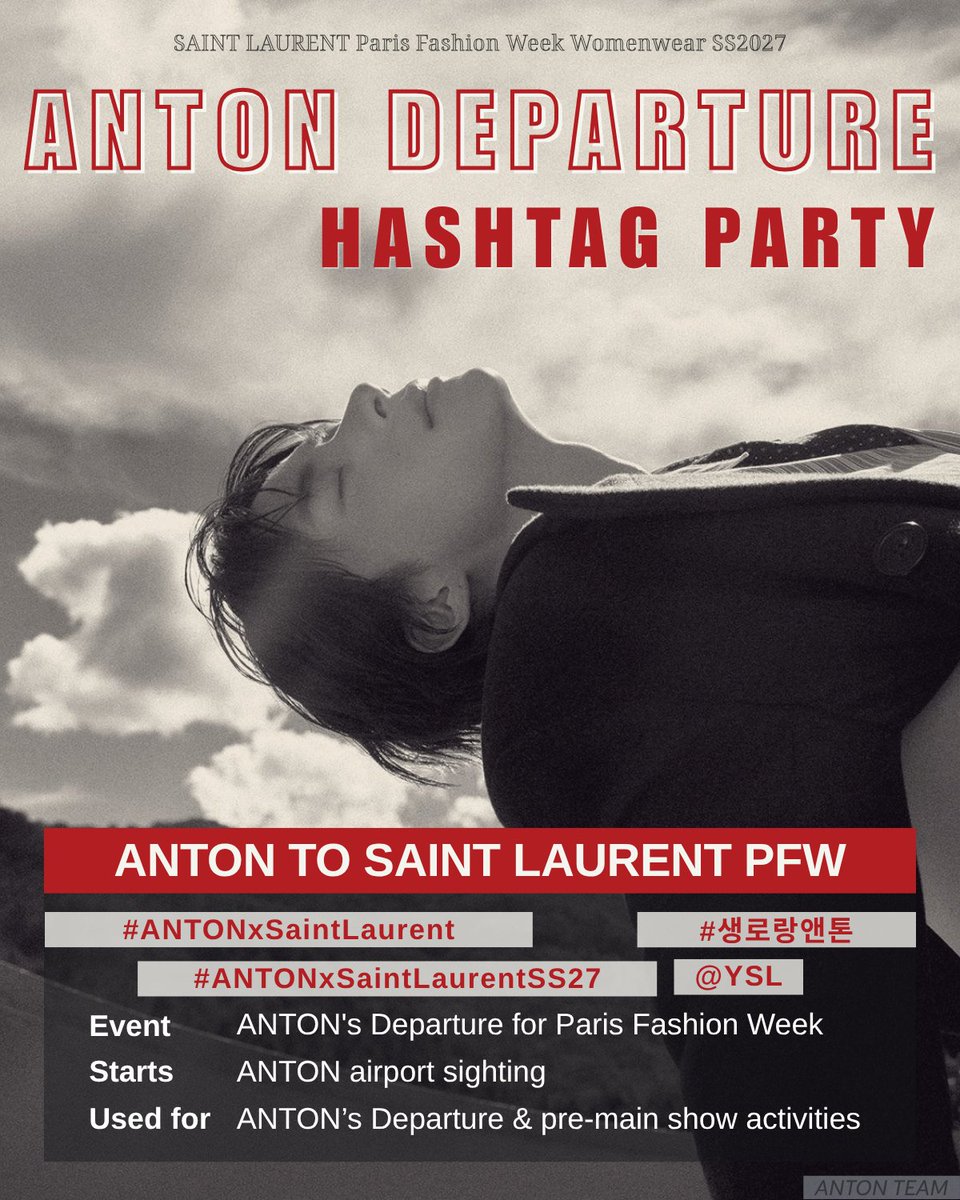 4321updates's tweet photo. Dear TEENYs,

Thank you all for doing your best even though ANTON arrived at the airport much earlier than expected this morning. ANTON is expected to arrive in Paris around 5:00 PM local time, which is around 12:00 AM KST.

Let's keep dropping the tags!

‼️𝗡𝗼𝘁𝗲 The current tags will be used throughout ANTON's other activities in Paris (if any). We will only switch tags 1 hour before the main show starts (KST: 3 AM, SEP 30; CEST: 8:00 PM, Sep 29)

ANTON TO SAINT LAURENT PFW
#ANTONxSaintLaurentSS27
#ANTONxSaintLaurent #생로랑앤톤 @YSL