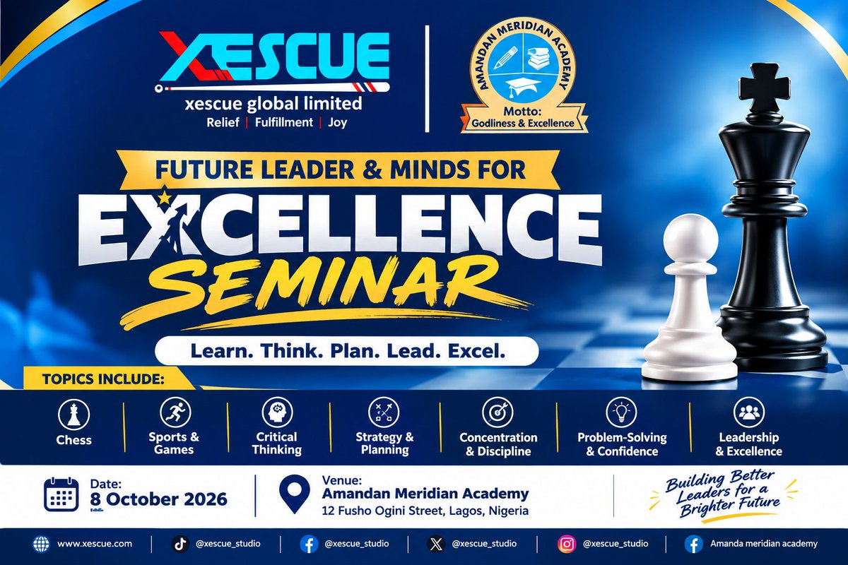 xescue_studio's tweet photo. ♟️ Think Today. Lead Tomorrow! 🚀
Xescue’s Future Leader &amp; Minds for Excellence Seminar is coming!
Learn. Think. Plan. Lead. Excel. 🎯

📅 8 October 2026
📍 Amandan Meridian Academy

#Xescue #AmandanMeridianAcademy #FutureLeaders #Chess #Leadership #Excellence #YouthDevelopment https://t.co/BARVaJr9xj