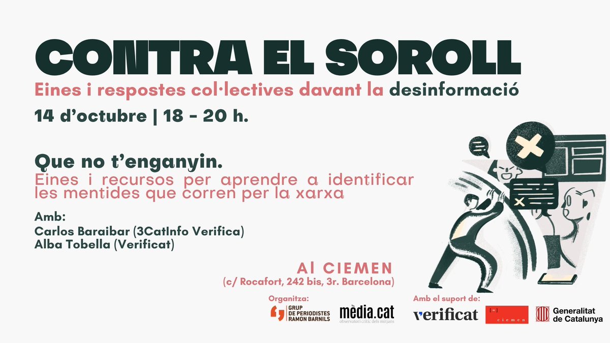 MediacatCat's tweet photo. Que no t'enganyin
Eines i recursos per a identificar les mentides que corren per la xarxa

Taller amb @carlosbaraibar (3CatInfo Verifica) i @albatobella (Verificat): verifiquem continguts manipulats i no amplifiquem falsedats

🗓 14/10 · 18-20 h · Ciemen
👉https://t.co/JUCrcZDDqv https://t.co/u2MVy8ufff
