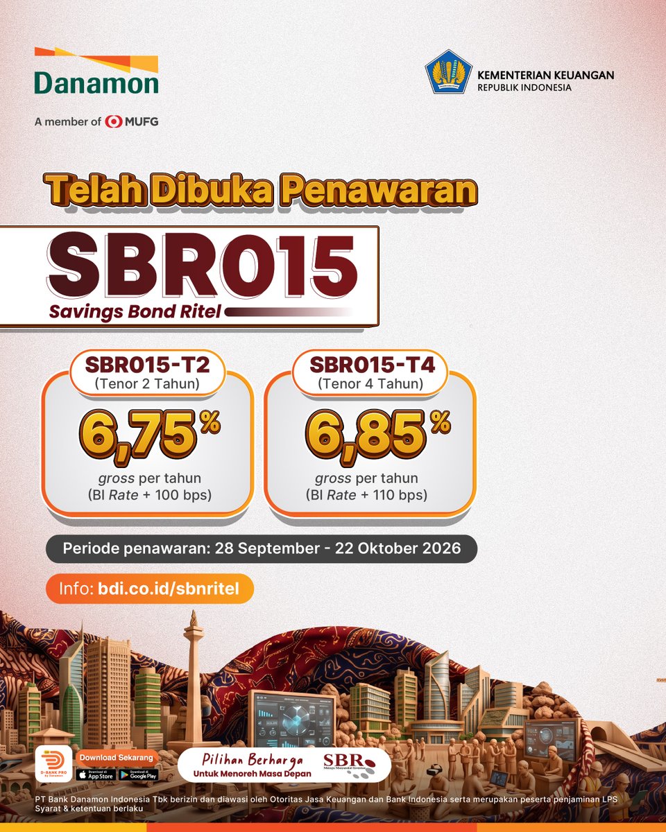 danamon's tweet photo. Hari ini penawaran SBN Ritel seri SBR015 sudah tersedia 🤩

✅ SBR015-T2 (tenor 2 tahun) dengan kupon 6.75% (BI Rate + 100 bps)
✅ SBR015-T4 (tenor 4 tahun) dengan kupon 6.85% (BI Rate + 110 bps) https://t.co/ULYrNPrWip