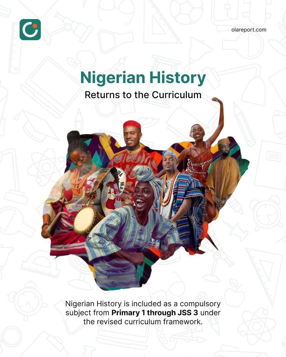 olareport's tweet photo. Nigerian History is back in the classroom! 

With  History now included as a compulsory subject from Primary 1 through JSS 3, a new generation gets the opportunity to learn and appreciate the story of Nigeria.

At Olareport, we believe better education starts with better learning https://t.co/rRfto9SJWL