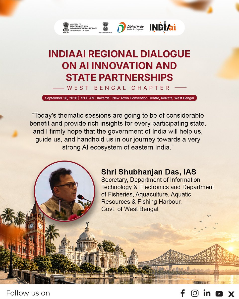 OfficialINDIAai's tweet photo. Guided growth, collective strength!

At the IndiaAI Regional Dialogue in Kolkata, Shri Shubhanjan Das IAS, Secretary, Department of Information Technology & Electronics and Department of Fisheries, Aquaculture, Aquatic Resources & Fishing Harbour, and Secretary in the Health and Family Welfare Department, Govt. of West Bengal emphasized how today's thematic sessions will help shape a strong AI ecosystem across Eastern India with central support.

#IndiaAI #AIInnovation #DigitalIndia #EasternIndia #TechLeadership #StatePartnerships 

@AshwiniVaishnaw @JitinPrasada @SecretaryMEITY @sudeep_tweets @_DigitalIndia @GoI_MeitY @mygovindia @news_webel