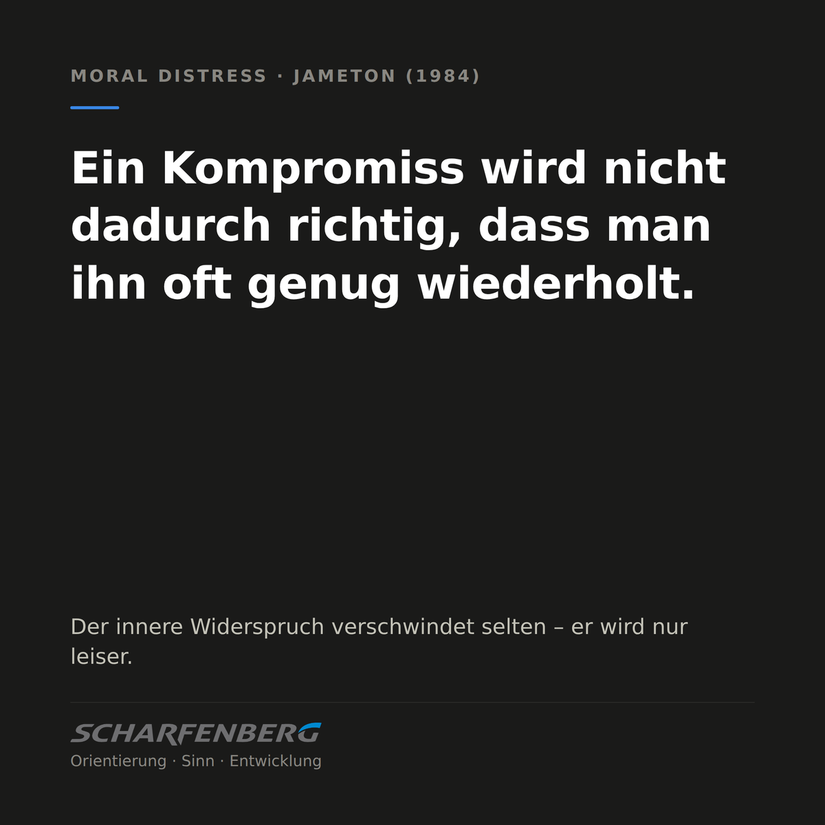 MSScharfenberg's tweet photo. Ein Kompromiss, der sich wiederholt, wird zur Routine – richtig macht ihn das nicht. Andrew Jameton nannte das 1984 moral distress. Wann folgten Sie zuletzt eher den Umständen als der eigenen Überzeugung?
#MoralDistress #Arbeitspsychologie https://t.co/2RwozmUXMe