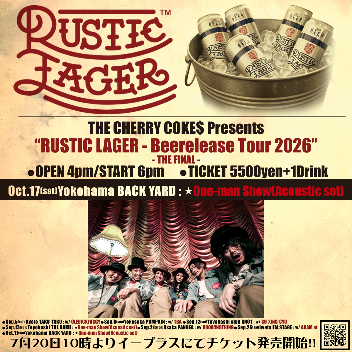 THE_CHERRYCOKES's tweet photo. 【お詫びと訂正】
10月17日(土) RUSTIC LAGAER Beerelease Tour 2026
ツアーファイナル at 横浜BACK YARD
御来場のお客様全員にRUSTIC LAGER1本プレゼントを予定しておりましたが、予想以上の反響を頂き配布分を確保する事が困難な状況になってしまいました。
そこで御来場頂いた皆様にはビールの代わりにオリジナルタンブラー250mlをプレゼントさせて頂きます。
なお、確保が難しくなったのは【配布用のみ】で、当日会場でRUSTIC LAGERのご購入は可能ですのでご安心ください。
直前での変更で大変申し訳御座いませんがご理解、ご了承の程宜しくお願い申し上げます。

チケット絶賛発売中‼
🎫イープラス
https://t.co/lTMAgYY9tT
🎫チェリコ電子
https://t.co/6VAEkj01tP
#チェリコ
#RLツアー