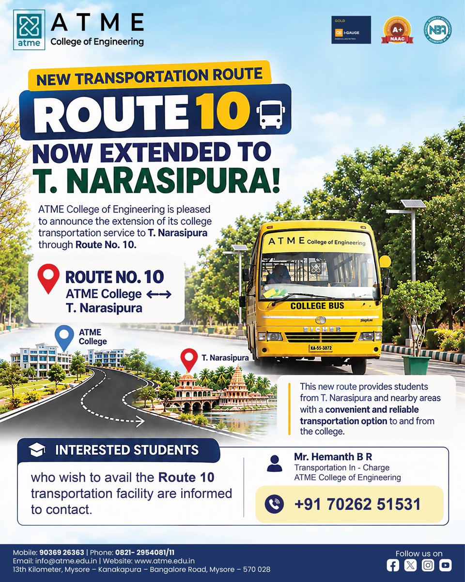 atmece1's tweet photo. 🚌 NEW ROUTE ALERT!
ATME College of Engineering has extended its transportation facility to T. Narasipura through Route No. 10.
🎓 Interested students can contact the Transportation In-Charge for timings, stops & registration.
#ATME #Route10 #TNarasipura #StudentTransport https://t.co/4OSlSSrnoC