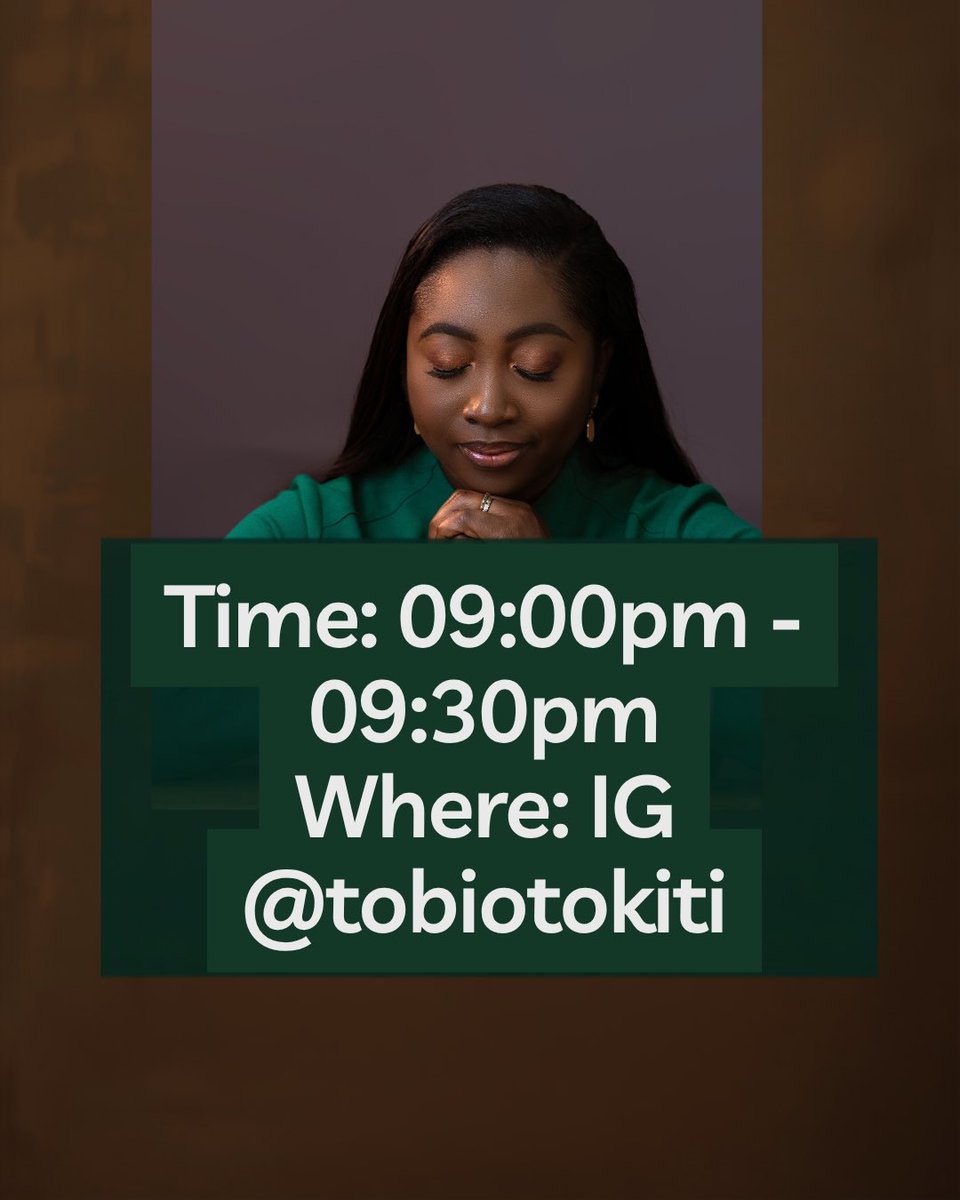 TobiOtokiti's tweet photo. For those of you who God has put some burdens in your heart for you to birth, it’s time to birth those things. No more delay.

Some of you are carrying solutions for societies, organisations, for families, for individuals, for nations. 

But you’ve been going round and round in circles.. Something is holding you back

Let’s meet by 09:00 - 09:30pm today to pray

Details on the images.
